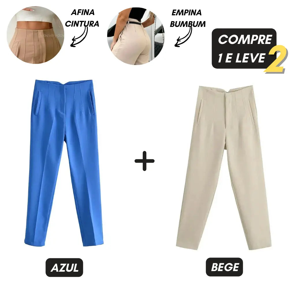 Calça Modeladora - ALFAIATARIA Essence™️ [Compre 1 e Leve 2]