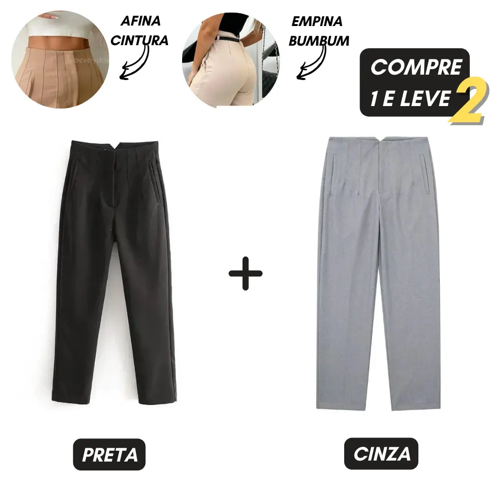 Calça Modeladora - ALFAIATARIA Essence™️ [Compre 1 e Leve 2]